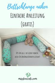 Bettschlange Selber Nahen Einfache Dyi Anleitung Gratis Miss Broccoli Bettschlange Nahen Selber Nahen Schlange