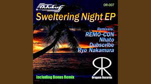 Sweltering Night (Ryo Nakamura Remix) - adukuf | Shazam