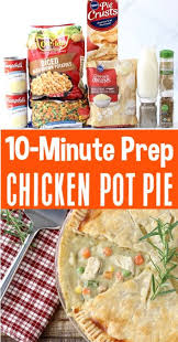 Chicken Pot Pie Recipe Easy Simple Dinner With Pillsbury Crusts Pot Pie Recipe Easy Easy Chicken Pot Pie Recipe Turkey Pot Pie Recipe