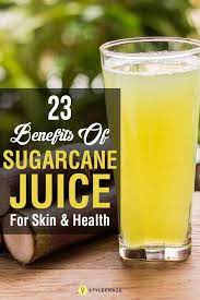 Top 23 Benefits Of Sugarcane Juice Ganne Ka Ras For Skin And Health Sugarcane Juice Juice For Skin Sugar Detox