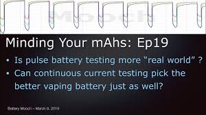 Moochs Video Library And Battery Table Links Vaping