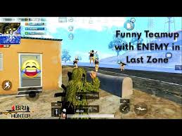 Funny Team Up With Enemy In Last Zone Pubg Mobile Lite Hindi Video Youtube Hindi Video New Funny Videos Enemy