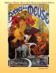 5 out of 5 stars (682) $ 5.00. Alphonse Mucha Cross Stitch Pattern Book Bieres De La Meuse Pitt Jeannie 9781530617418 Amazon Com Books