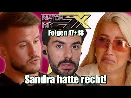 WIESO GENAU wurde Sandra nun FERTIG GEMACHT? Match My Ex F. 17 & 18: Die  schlimmsten Szenen!