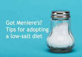 Tips to eliminate or reduce sodium include steering clear of using added salt, garlic salt, onion salt, msg, meat tenderizers, broth mixes, soy sauce, teriyaki sauce, barbecue sauce, sauerkraut, olives, pickles, pickle relish, bacon bits and croutons. Managing Meniere S Symptoms With A Low Sodium Diet