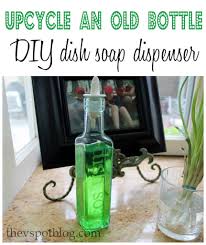 There is several colors to choose from to fit your kitchens color… Upcycle An Old Bottle To Make A Dish Soap Dispenser The V Spot