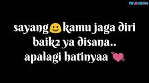 Sekalipun kita jauh, jangan membenci jarak. Kata Kata Romantis Buat Pacar Yang Jauh Disana Nusagates