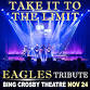 Take It To The Limit - Eagles Tribute