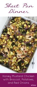 One Sheet Pan Means Flavorful Meals With Less Mess To Clean Up Honey Mustard Chicken With Broccoli Potatoes A Sheet Pan Dinners Recipes Honey Mustard Chicken