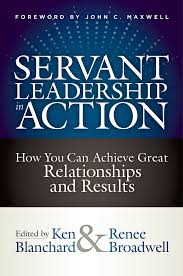 servant leadership in action edited by ken blanchard and renee broadwell will be published by berrett koehler publishers in m servant leadership life coach quotes leadership