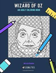 The wizard of oz coloring book: Wizard Of Oz An Adult Coloring Book A Wizard Of Oz Coloring Book For Adults Rankin Skyler 9781794223974 Amazon Com Books
