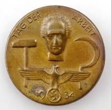 Tag des dankes für die arbeit am 23. 1934 Tag Der Arbeit Day Of Labor German Tinnie Hammer Down Auctions