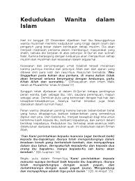 Perbedaan dalam kesaksian hukum tersebut tidak berdasarkanketidakmampuan perempuan dan kejujurannya. Kedudukan Wanita Dalam Islam