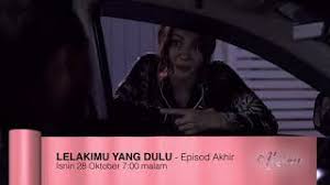 Lelakimu yang dulu 2019 episod 24 youtube. Download Lagu Lelakimu Yang Dulu 2019 Episod 5 Mp3 Video Mp4 3gp