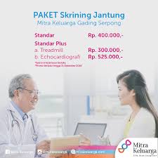 Promosi Mitra Keluarga Paket Skrining Jantung