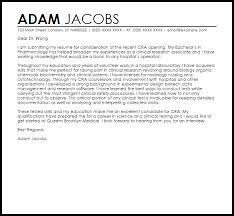 I am a recent master's graduate with experience in facilitating successful clinical trials. Cra Cover Letter Sample Cover Letter Templates Examples