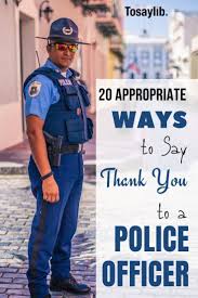 How To Say Thank You To A Police Officer In 2020 Police Officer Police Husband Appreciation