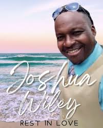 Obituary information for Joshua Tremayne Wiley