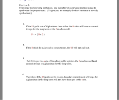 It is necessary to include the elements to have a format of the. Solved Exercise 1 Symbolize The Following Sentences Use Chegg Com