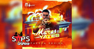 186 отметок «нравится», 6 комментариев — fuerza regida (@fuerzaregidaoficial) в instagram: Letra Mares Y Los Yates Fuerza Regida En Saps Grupero