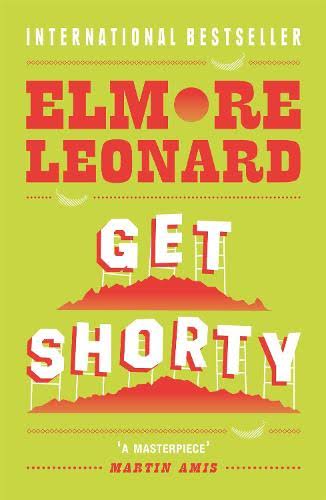 Get Shorty by Elmore Leonard | Waterstones
