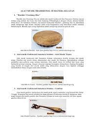 Alat musik tradisional sumatera selatan selanjutnya bernama genggong. Alat Musik Tradisional Sumatera Selatan