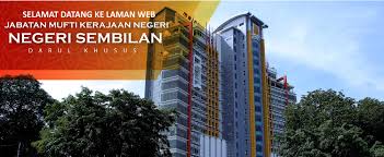 Jawatan kosong pejabat tanah dan galian selangor (ptg selangor). Jabatan Mufti Negeri Sembilan