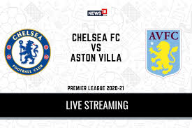 Aston villa have won successive home games in the premier league for the first time since august 2010. Premier League 2020 21 Chelsea Vs Aston Villa Live Streaming When And Where To Watch Online Tv Telecast Team News