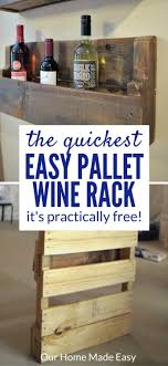 This diy wine rack holds wine glasses and wine bottles. Quick Easy Diy Pallet Wine Rack In 15 Minutes Our Home Made Easy