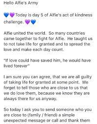 Apr 21, 2017 · some people are so much alive, they make you think they'll live forever. Alfiesarmy On Twitter Day 5 Of Alfiesactofkindness Tell Someone You Love Them We All Never Say This Enough To Show Our Appreciation To Those We Hold Dear So Today Lets Show Someone