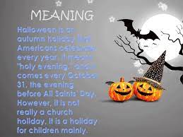 Maybe you would like to learn more about one of these? Halloween Meaning Funny Quotes Halloween Meaning Halloween Halloween Quotes
