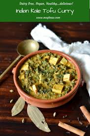 Indian Kale Tofu Curry Vegan Healthy Recipe Tofu Curry Kale Kale Recipes