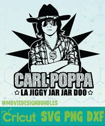 Download Carl Poppa La Jiggy Jar Jar Do Walking Dead Logo Tv Show Svg Png Dxf Movie Design Bundles