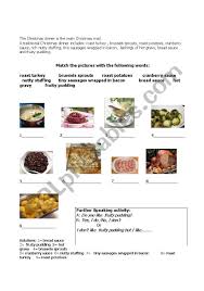 Read about the foods most british families think essential to an annual holiday feast. A Traditional English Christmas Dinner With Solutions Esl Worksheet By Lancillotta