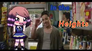 In the heights is an upcoming 2020 american musical drama film directed by jon m. In The Heights Movie Trailer Just Came Out Gacha Life Amino