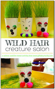 Wild Hair Creature Salon Preschool Art Projects Plant Activities Science Activities For Kids