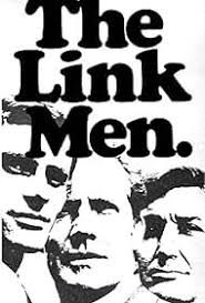 The Link Men (TV Series 1970– )