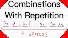 Combinations with Repetition | Combinatorics - YouTube