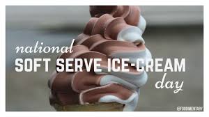 Yum! August 19th is National Soft Serve Ice Cream Day! | Foodimentary -  National Food Holidays