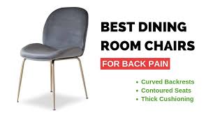 Dining chairs don't just have to look good, but should feel good, too. 9 Best Dining Room Chairs For Bad Back 2021 Edition Ergonomic Trends