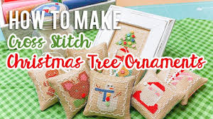 Patterns for cross stitching and making your very own christmas ornaments. How To Make Cross Stitch Ornaments With Lori Holt Fat Quarter Shop Youtube