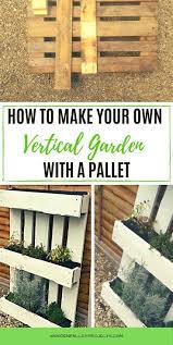 How To Make A Pallet Herb Garden Pallet Projects Garden Herb Garden Pallet Vertical Garden
