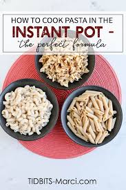 Perfect Instant Pot Pasta Recipe Vegetarian Instant Pot How To Cook Pasta Pressure Cooker Pasta