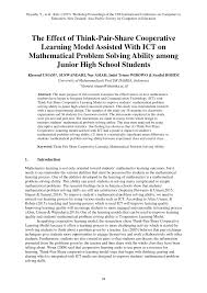 Pdf The Effect Of Think Pair Share Cooperative Learning Model Assisted With Ict On Mathematical Problem Solving Ability Among Junior High School Students