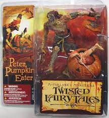 Todd mcfarlane's twisted fairy tales action figure line includes a more voluptuous red riding hood holding a dead wolf with its entrails and grandma dripping out of its stomach. Mcfarlane S Monsters Serie 4 Twisted Fairy Tales Peter Pumpkin Eater