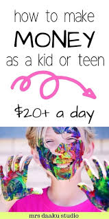 Wondering how to make money as a kid? How To Make Money As A Kid 34 Little Known Ways Kids Can Earn Money