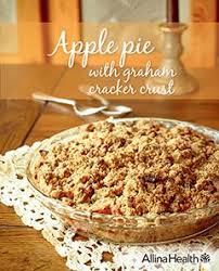 Apple Pie With Graham Cracker Crust Graham Cracker Recipes Apple Recipes Graham Cracker Crust Pie