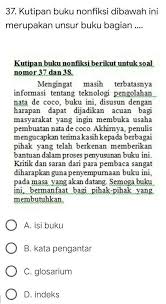 Apakah indeks buku tidak banyak dibicarakan? Kutipan Buku Nonfiksi Tersebut Merupakan Unsur Bagian A Isi B Kata Brainly Co Id