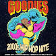 Goodies : 2000's Hip Hop Nite event image