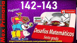 Problemas de porcentaje página 144. Matematicas 6 Pagina 142 143 Respuesta Explicacion Matematicas Sexto Grado Pagina 142 143 Mate 6 Youtube